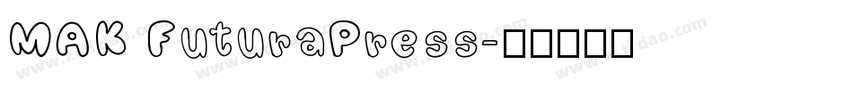 MAK FuturaPress字体转换